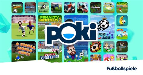 poki spiele kostenlos|FUßBALLSPIELE ⚽ .